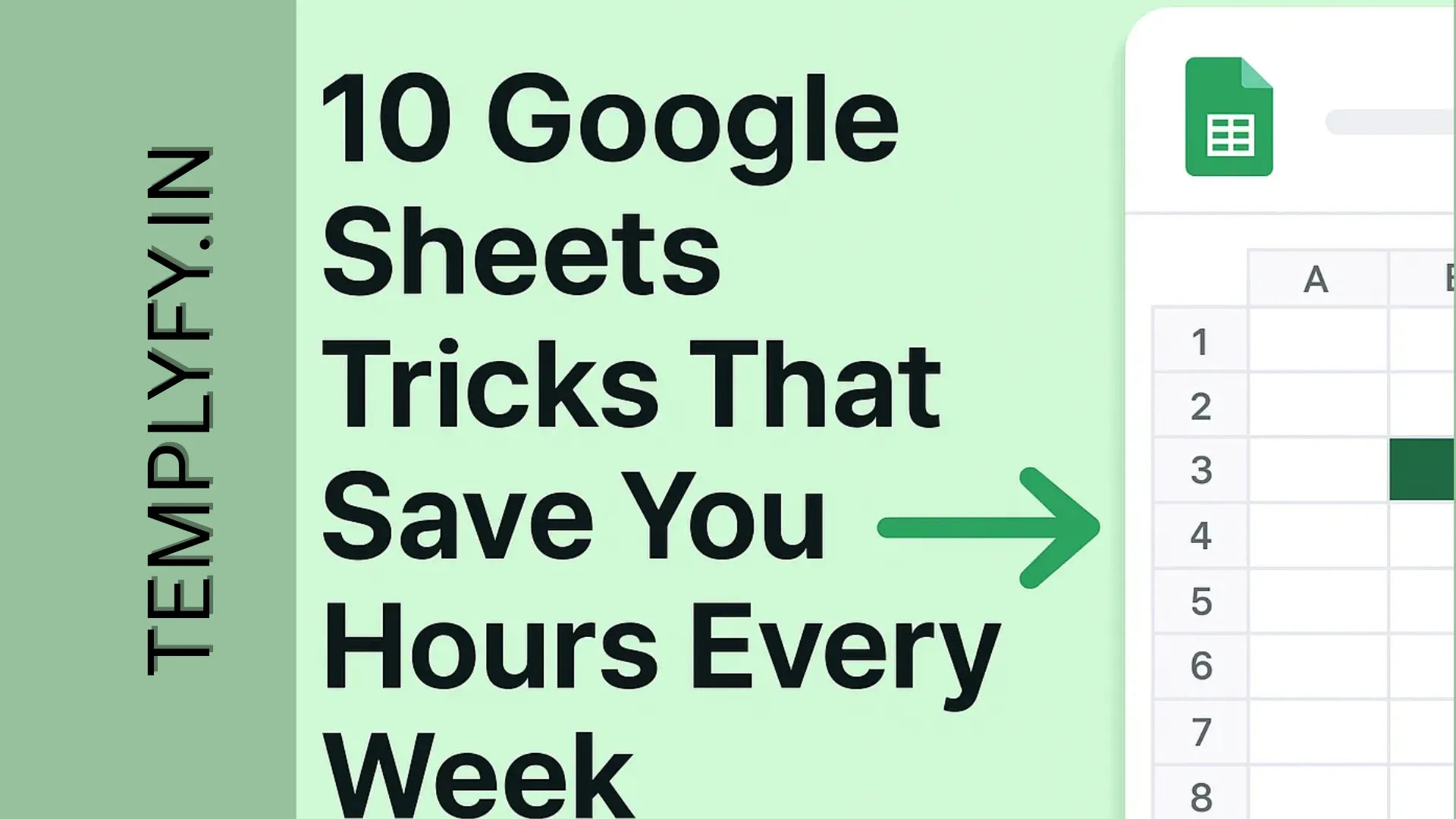 10 Google Sheets Tricks That Save You Hours Every Week